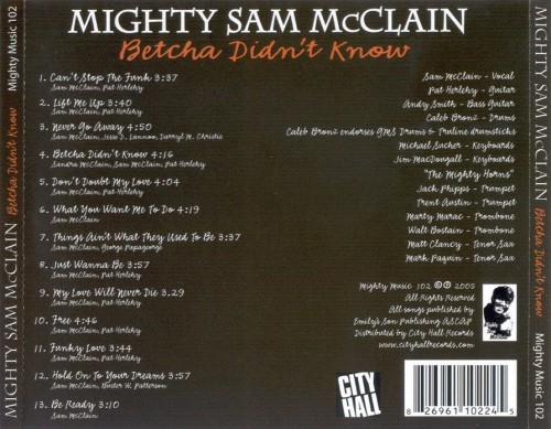 Mighty Sam McClain - Betcha Didn't Know (2009)