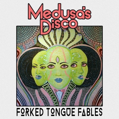 Medusa's Disco - Forked Tongue Fables 2015