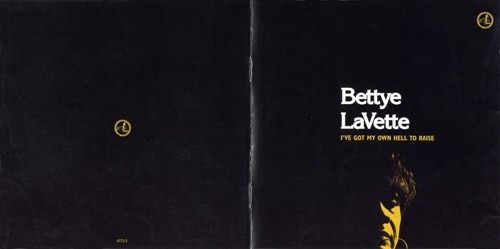 Bettye LaVette - I've Got My Own Hell To Raise (2005) (Lossless+Mp3)