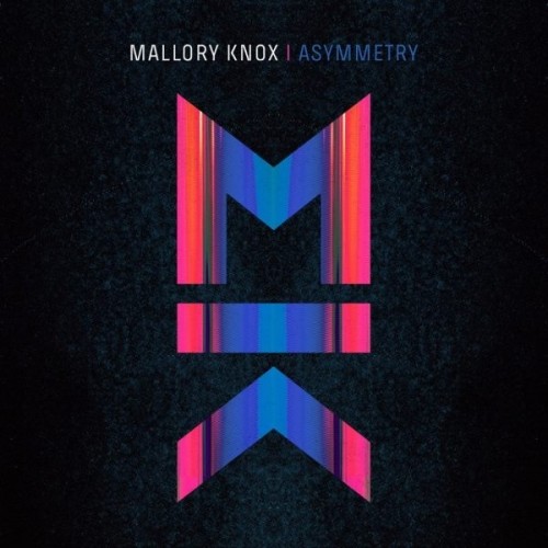 Mallory Knox - Asymmetry 2014