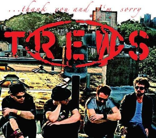 The Trews - ...Thank You And I'm Sorry (EP) (2012)