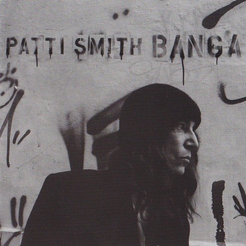 Patti Smith - Banga 2012