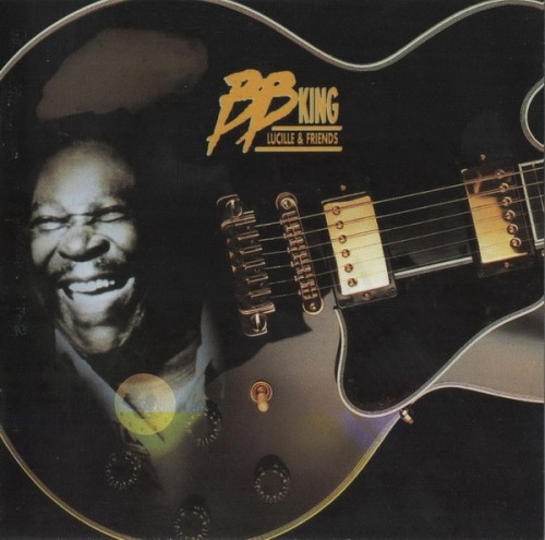 BB King - Lucille & Friends 1995 (Lossless)