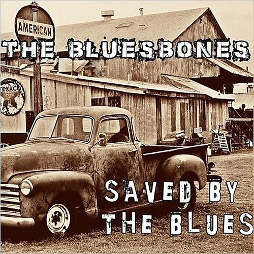 The Bluesbones - Saved By The Blues (2015)