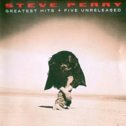 Steve Perry - Greatest Hits + Five Unreleased (1998)