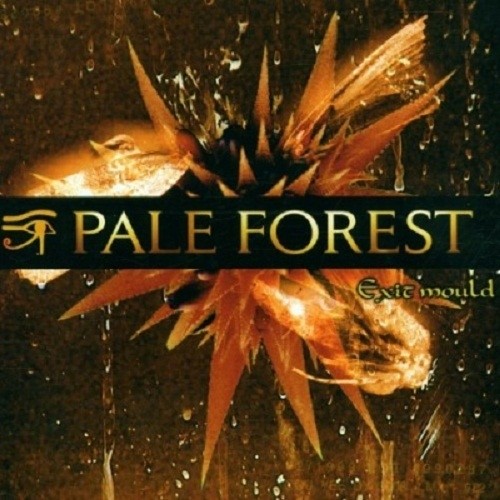Pale Forest - Exit Mould (2001) (Lossless + MP3)