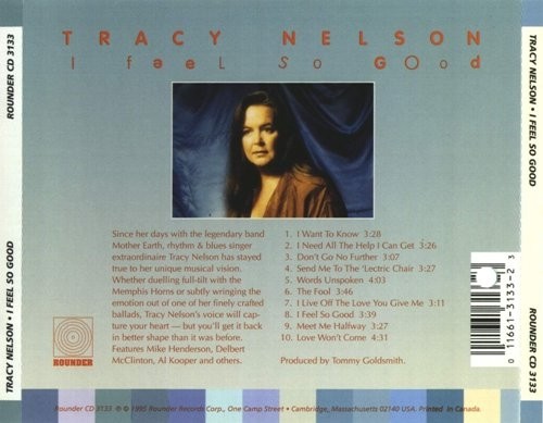 Tracy Nelson - I Feel So Good 1995