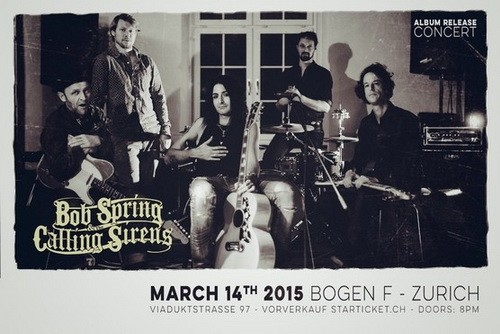 Bob Spring & The Calling Sirens - Bob Spring & The Calling Sirens 2015