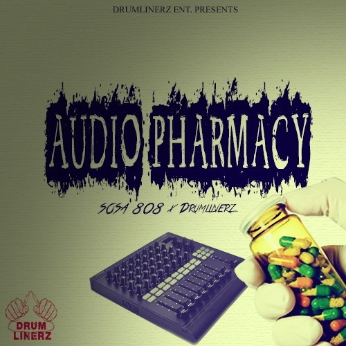 Sosa 808 - Audio Pharmacy 2015