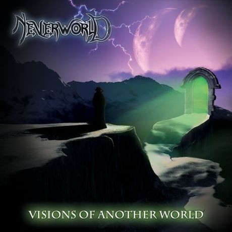 Neverworld - Visions Of Another World 2014