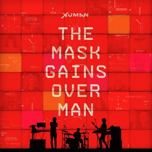 Xuman - The Mask Gains Over Man 2015