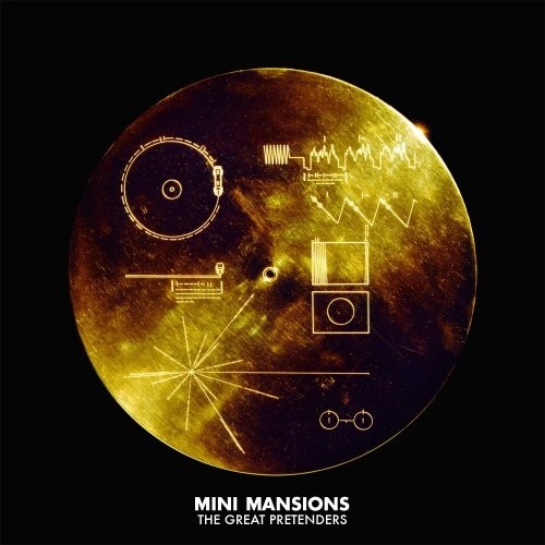 Mini Mansions - The Great Pretenders (2015)