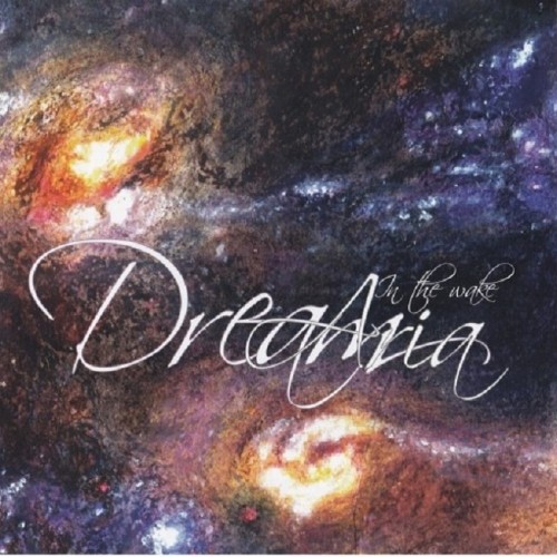 Dream Aria  - In the Wake 2005