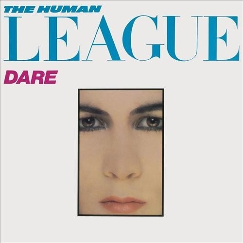 The Human League - Dare (1981) [2012 Deluxe Edition]