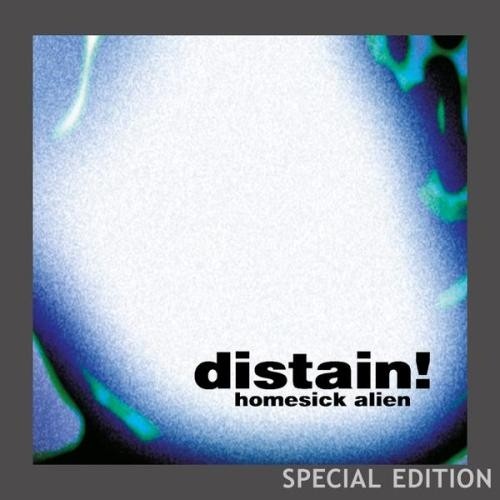 Distain! - Homesick Alien [Special Edition Remastered 2014] (1998)
