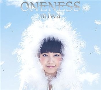 Miwa - Oneness 2015