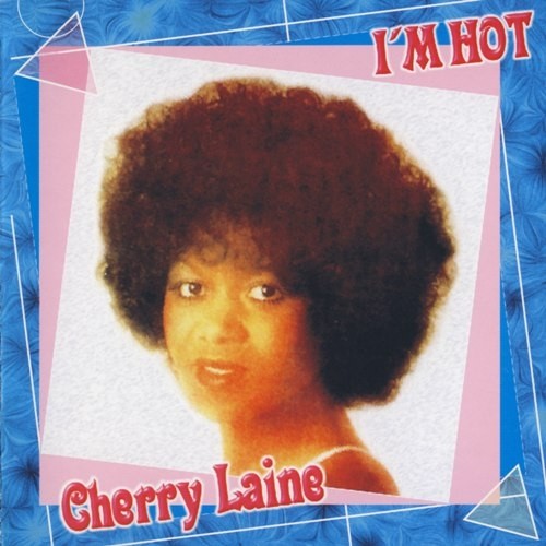 Cherry Laine - I'm Hot 1979 (Remastered 2000) (Lossless+Mp3)