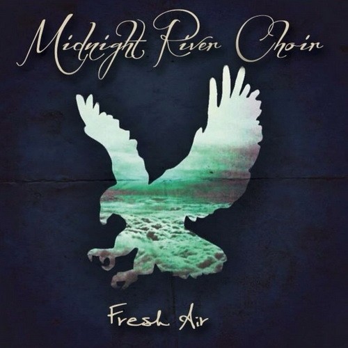 Midnight River Choir - Fresh Air 2014
