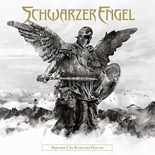 Schwarzer Engel - Imperium I - Im Reich Der G&#246;tter 2015