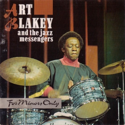 Art Blakey And The Jazz Messengers - For Minors Only 1986 (1957) (Lossless)