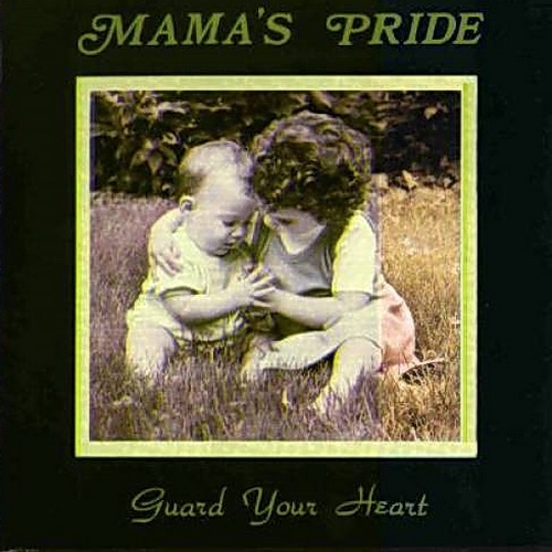Mama's Pride - Guard Your Heart (1992)