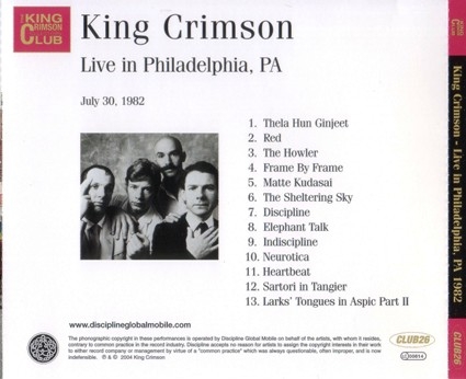 King Crimson - Live In Philadelphia PA, 1982 (Bootleg/D.G.M. Collector's Club 2004) Lossless