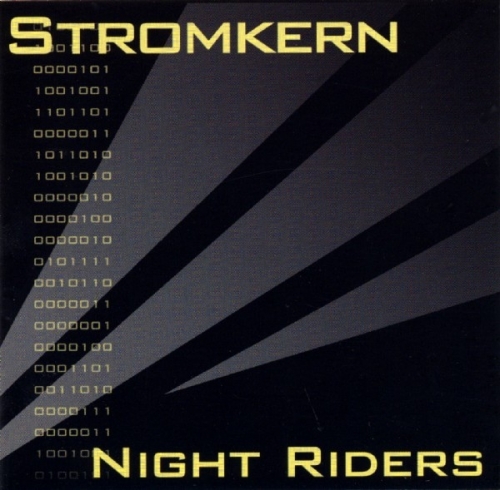 Stromkern - Night Riders [EP] 2000