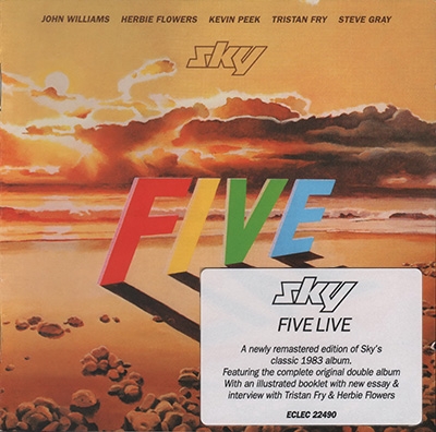 Sky - Sky Five Live 2CD 1983 (Esoteric Rec. 2015) Lossless