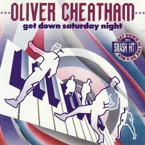 Oliver Cheatham - Get Down Saturday Night 1990