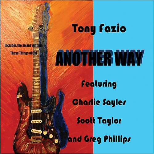 Tony Fazio - Another Way 2015