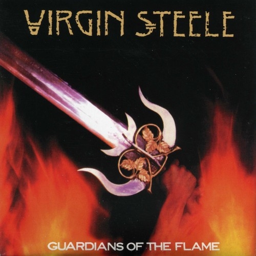 Virgin Steele - Guardians Of The Flame 1983 (Lossless)