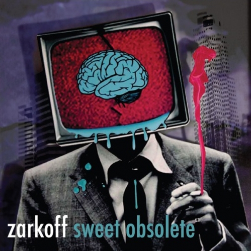 Zarkoff - Sweet Obsolete 2015