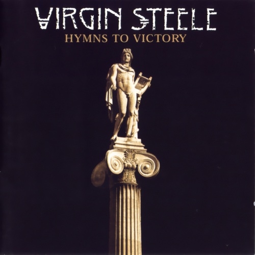 Virgin Steele - Hymns To Victory (Lossless)