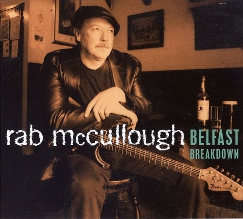 Rab McCullough - Belfast Breakdown 2003 (Lossless+Mp3)