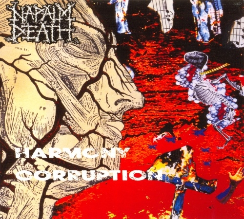 Napalm Death - Harmony Corruption 1990 (Lossless)