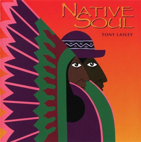Tony Lasley - Native Soul (1995) (lossless + MP3)