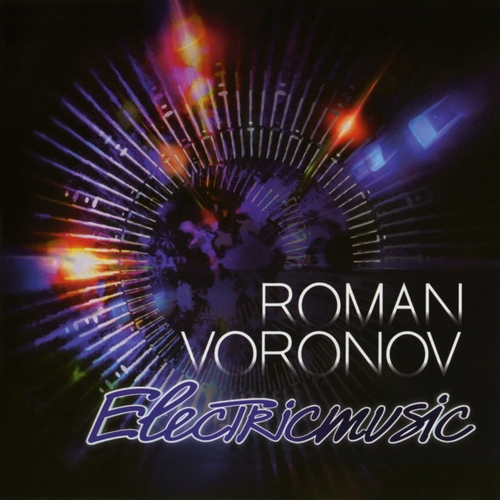 Roman Voronov - Electricmusic (2015)