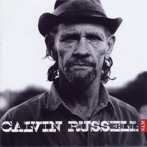 Calvin Russell - Sam (1999) (Lossless)