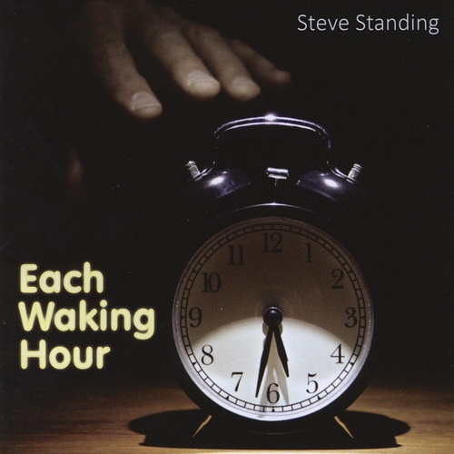 Steve Standing - Each Waking Hour 2015