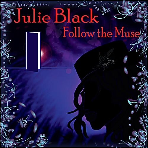 Julie Black - Follow The Muse (2014) (Lossless)