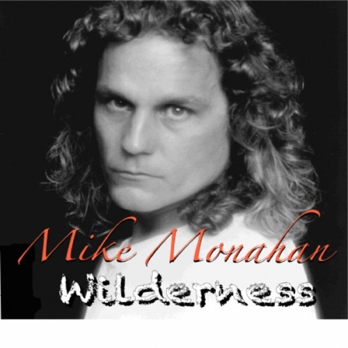 Mike Monahan - Wilderness (2014) (Lossless)
