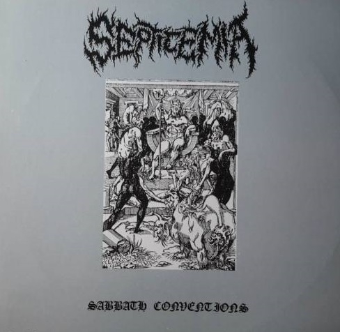 Septicemia - Sabbath Conventions (EP) 1992