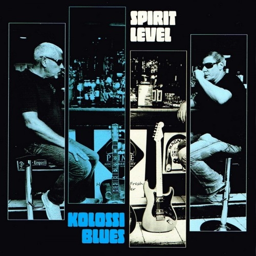 Spirit Level - Kolossi Blues (2014) (Lossless)