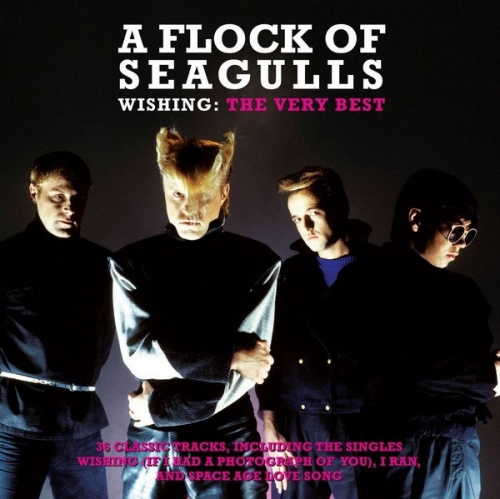 A Flock Of Seagulls - Wishing :The Very Best (2015)