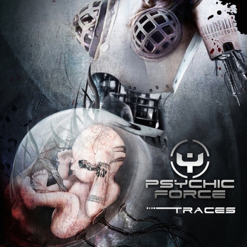 The Psychic Force - Traces (Bonus Tracks Edition) 2015