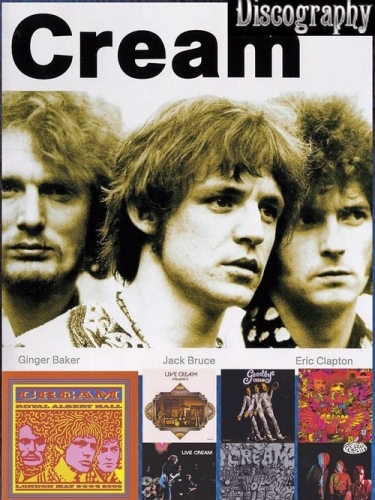Cream - Discography - 7 Albums [9 CD] (1967-2005)