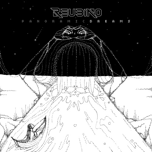 Reubino - Panoramic Dreams (2014)