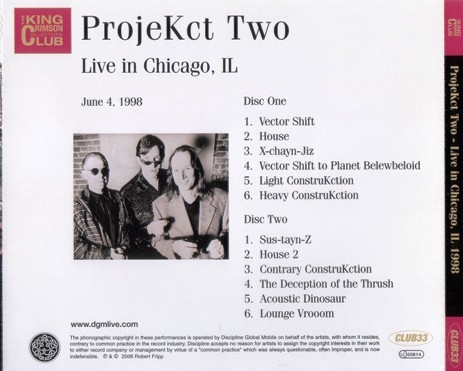 King Crimson - ProjeKct Two: Live In Chicago 1998 (Bootleg/D.G.M. 2006) Lossless