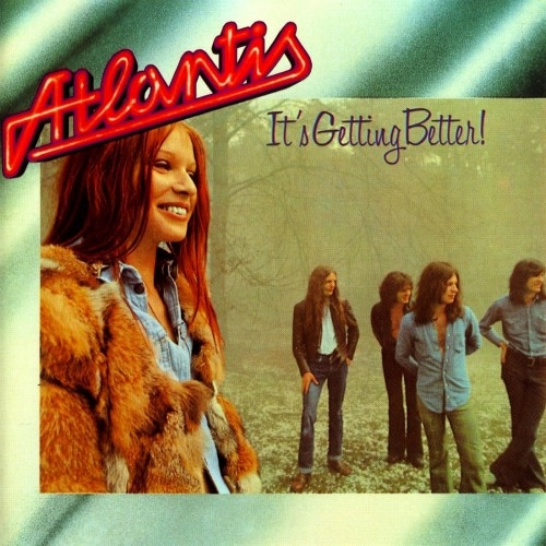 Atlantis - It's Getting Better (1973) (Lossless)