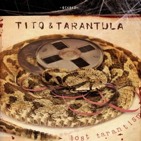 Tito & Tarantula - Discography (1995 - 2015)